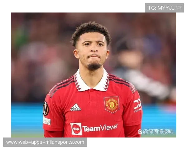 曼联与巴黎的转会风波,桑乔或被送走 曼联与巴黎的转会风波,桑乔或被送走